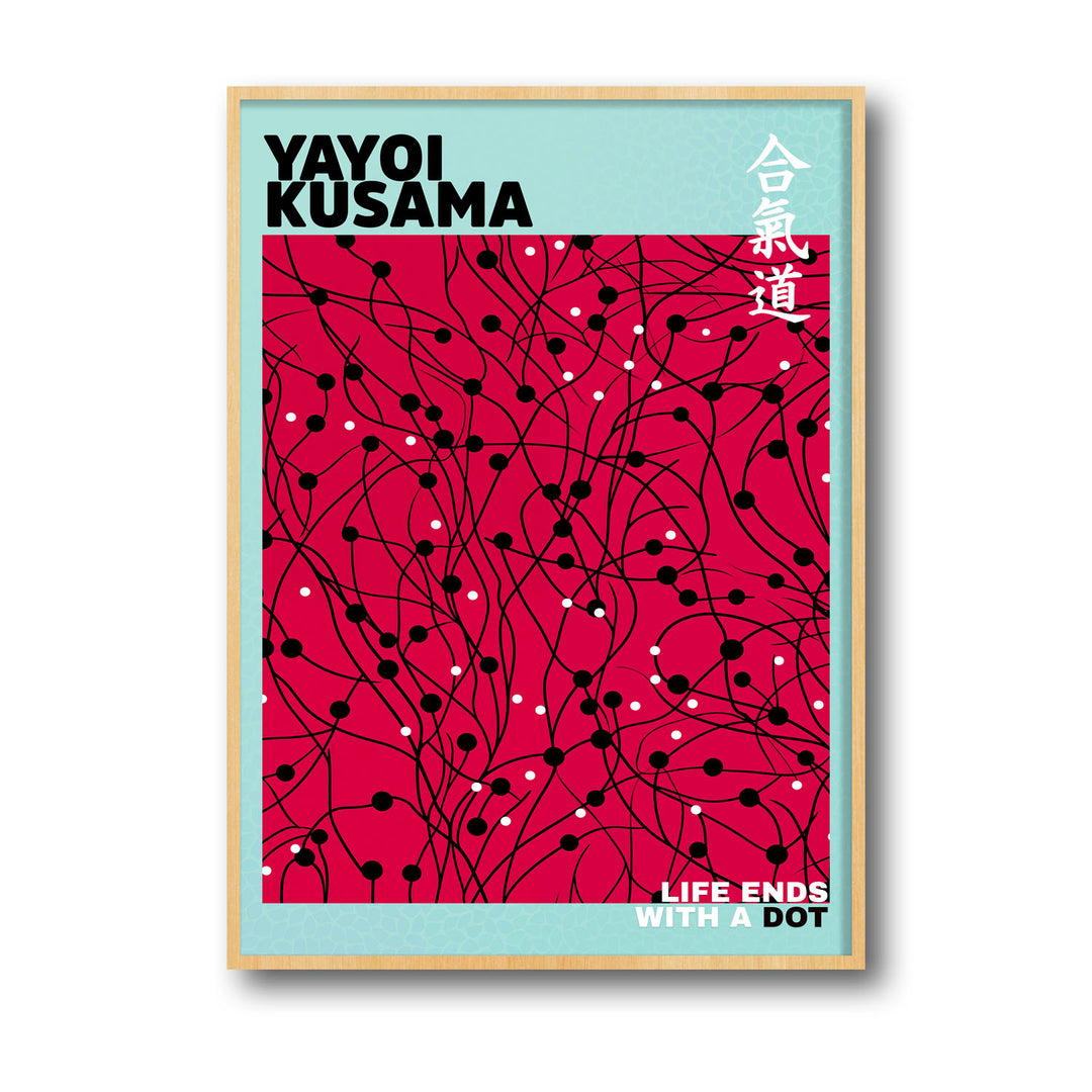 Unique life-ends-with-a-dot-yayoi-kusama- Beautiful framed art print available at Raremango