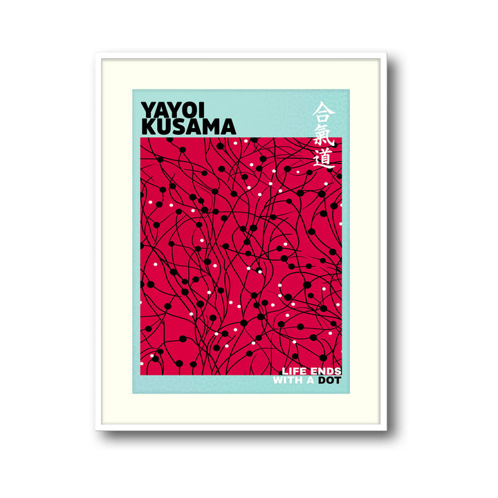 Unique life-ends-with-a-dot-yayoi-kusama- Beautiful framed art print available at Raremango